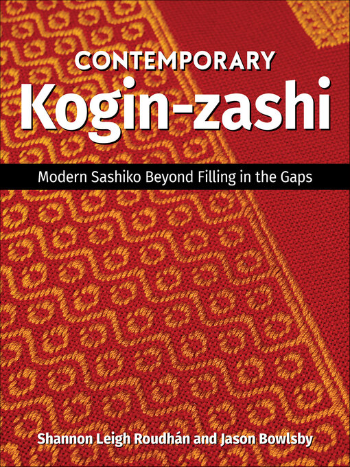 Title details for Contemporary Kogin-zashi by Jason Bowlsby - Wait list